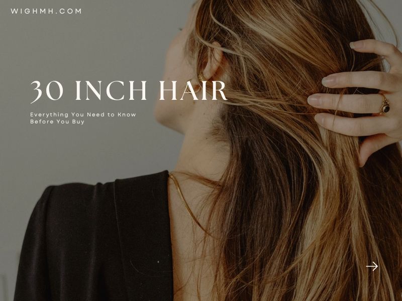 30 Inch Hair Length